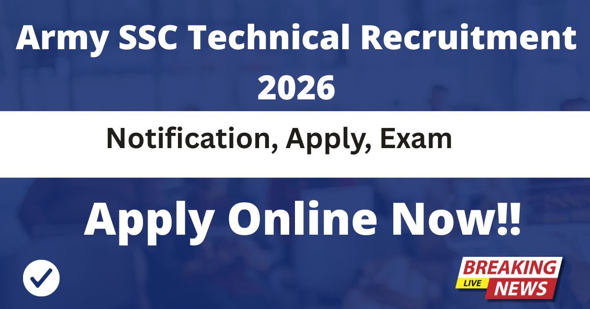 Army SSC Technical Recruitment 2026