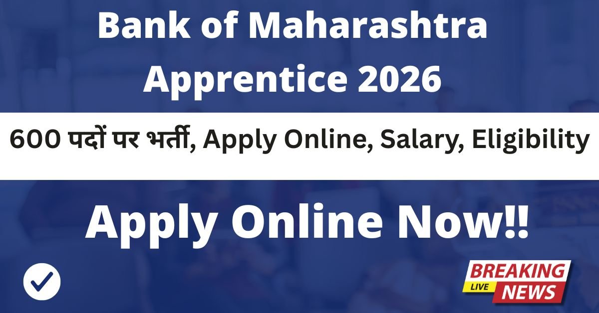Bank of Maharashtra Apprentice Recruitment 2026