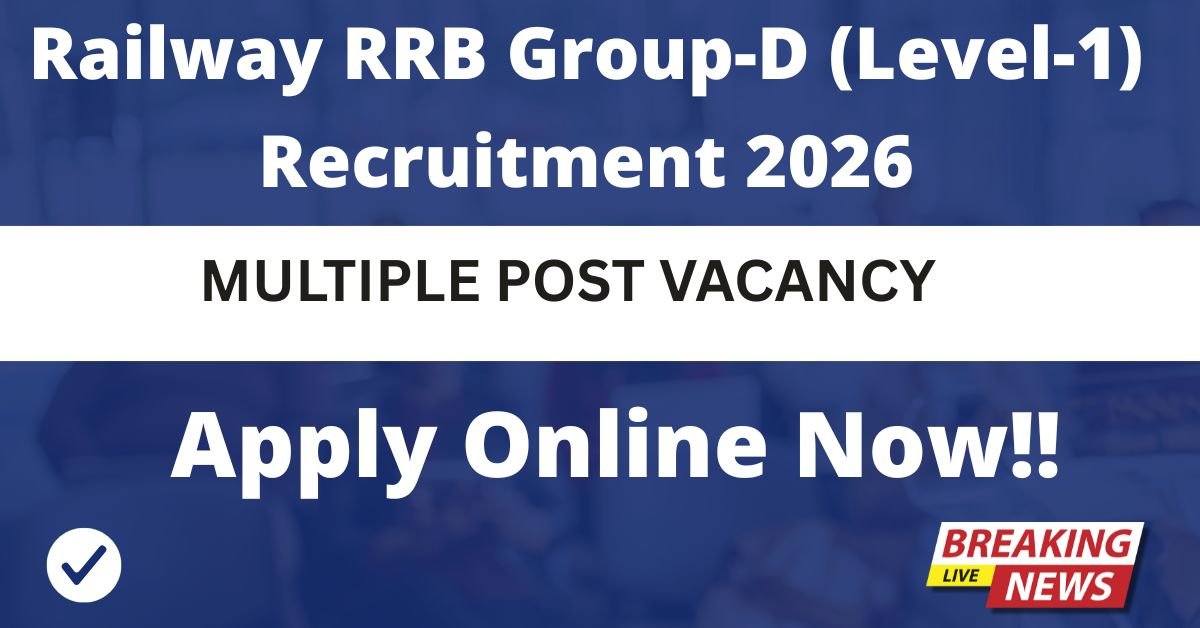 Railway RRB Group-D (Level-1) Recruitment 2026