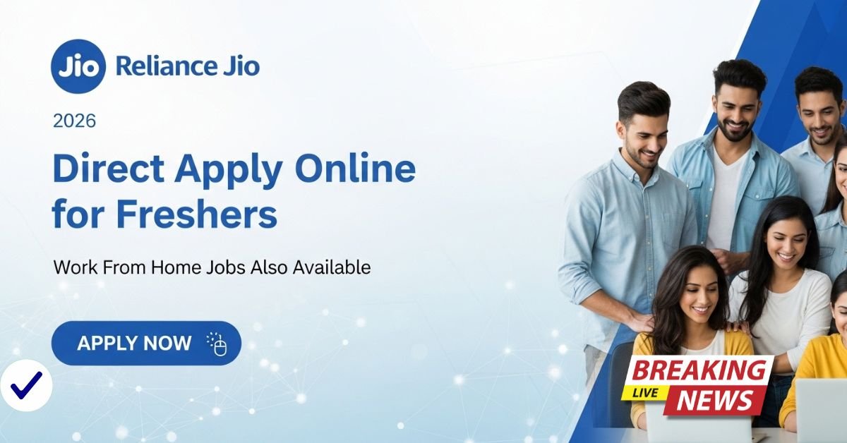 Reliance Jio Recruitment 2026
